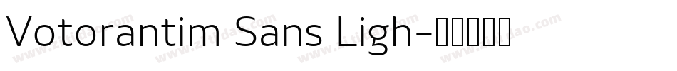 Votorantim Sans Ligh字体转换